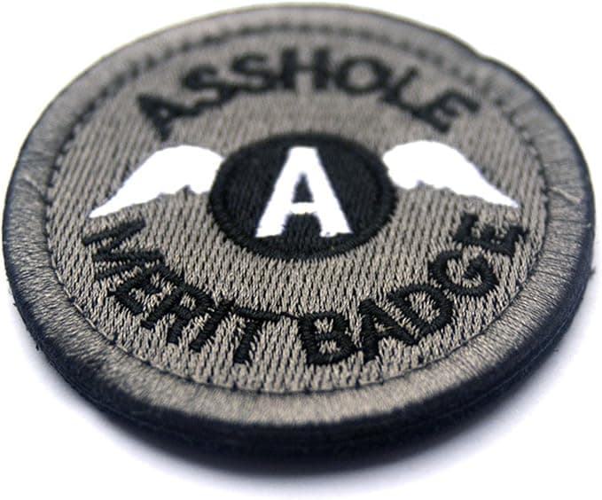 Asshole Merit Badge Morale Patch